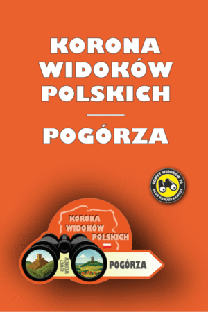 Korona Widoków Polskich: POGÓRZA - książeczka odznak